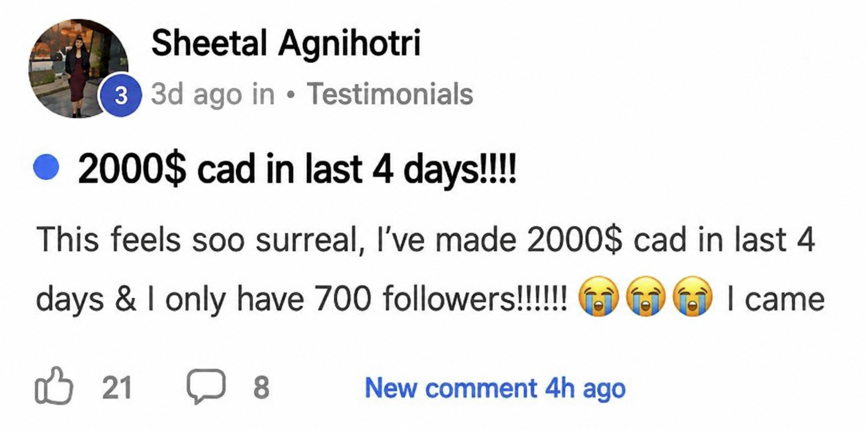 Community post: $2000 CAD in last 4 days with 700 followers